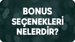 bonus türleri